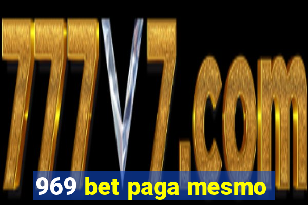 969 bet paga mesmo